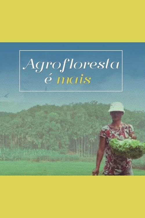Poster de Agrofloresta é Mais