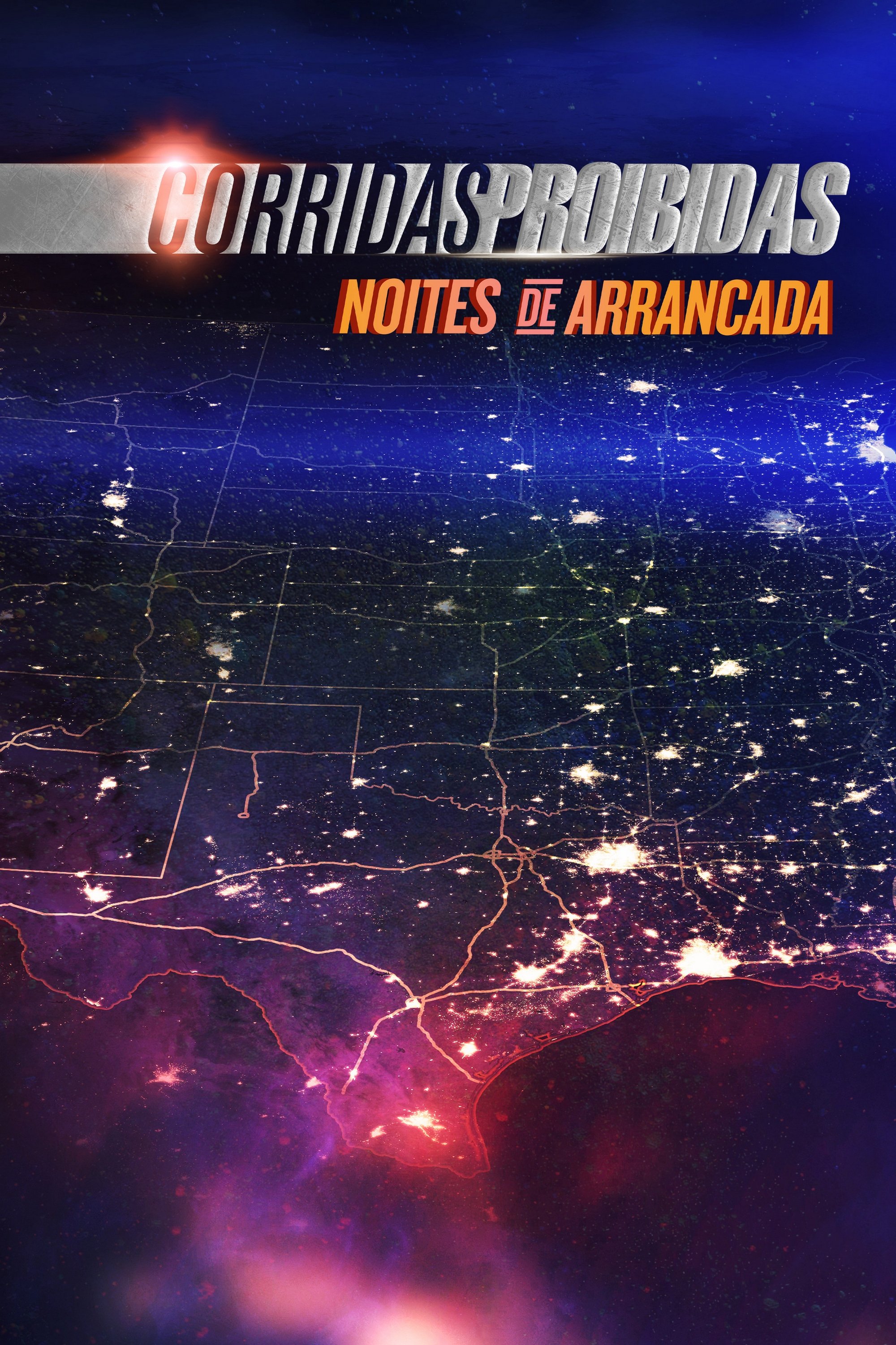 Poster de Corridas Proibidas: Noites de Arrancada