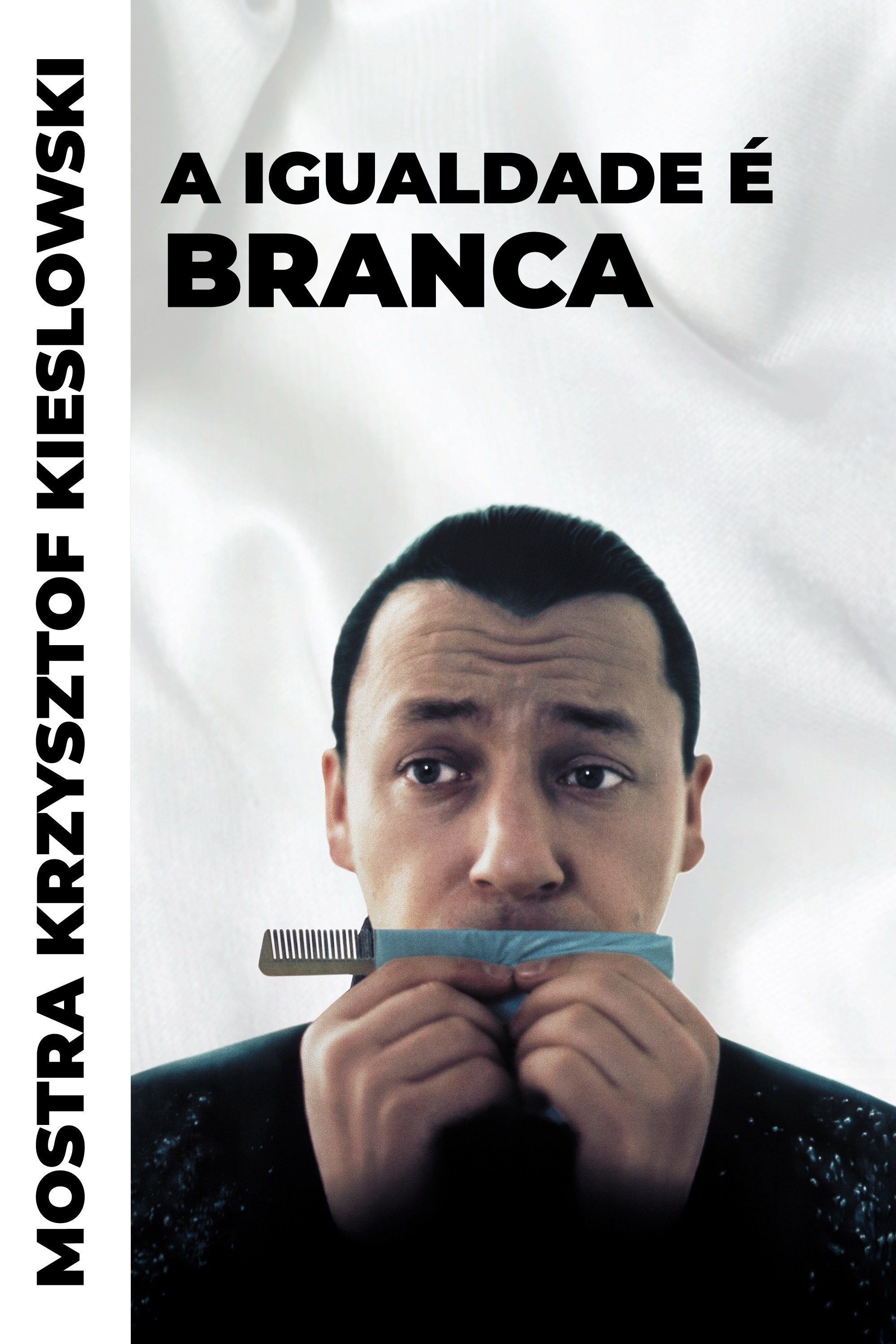 Poster de A Igualdade é Branca