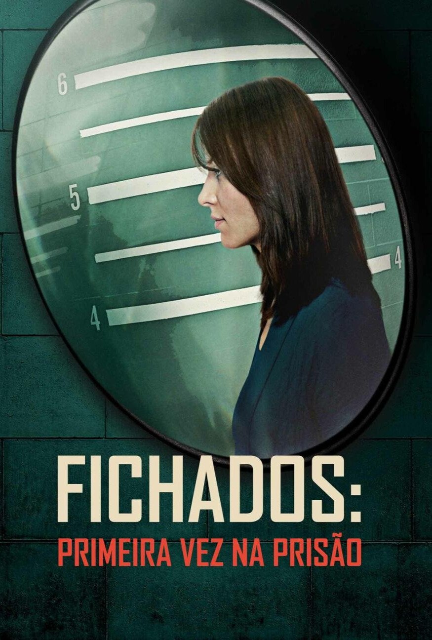 Poster de Fichados: Primeira Vez Na Prisão