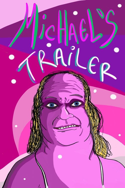 Poster de Michael’s Trailer