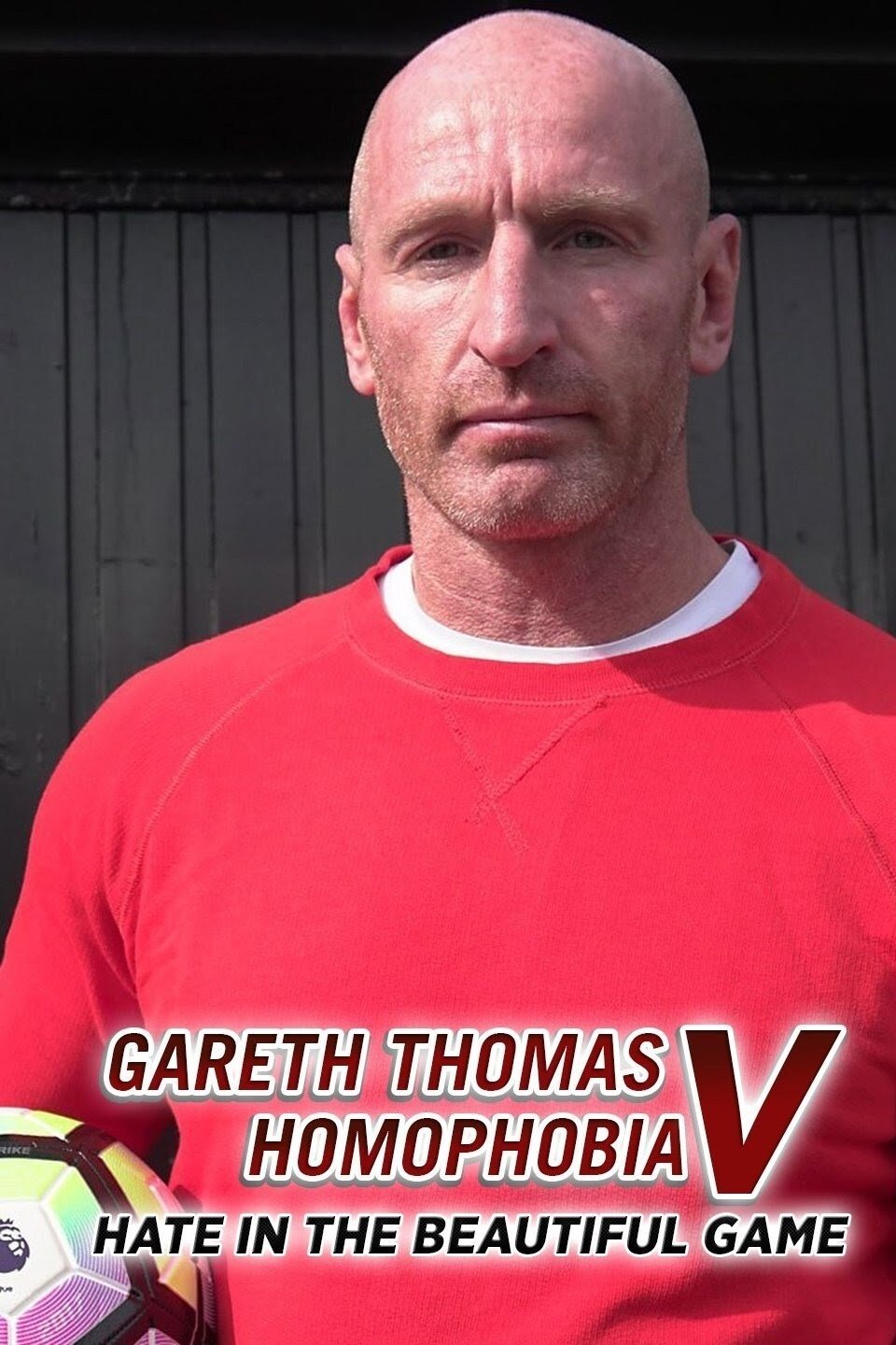 Poster de Gareth Thomas v Homophobia: Hate in the Beautiful Game