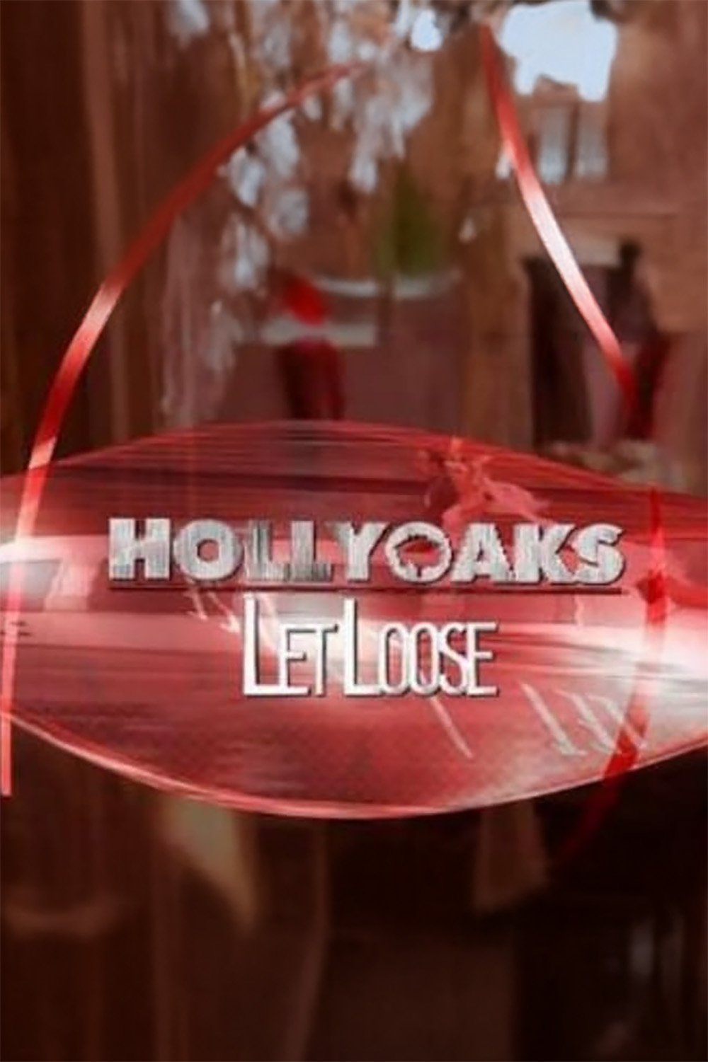 Poster de Hollyoaks: Let Loose