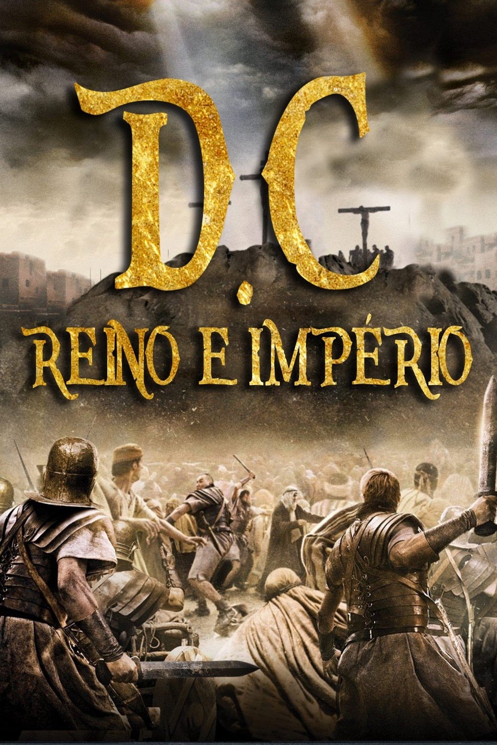 Poster de D.C. Reino e Império