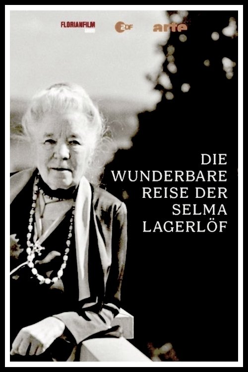 Poster de Die wunderbare Reise der Selma Lagerlöf