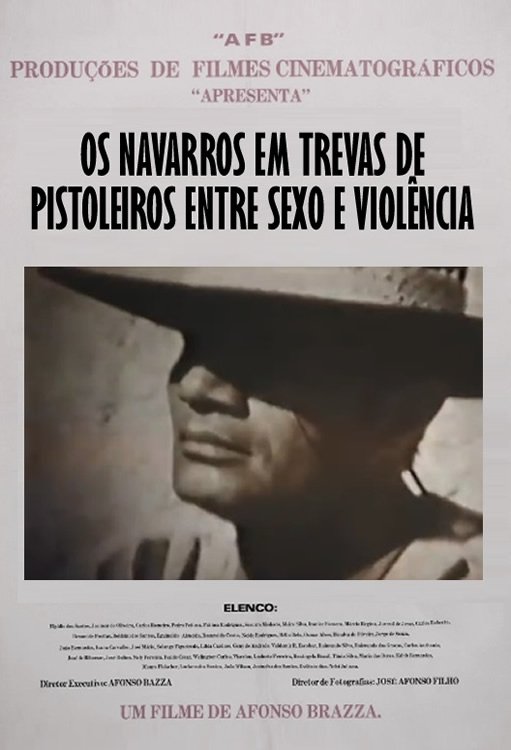 Poster de Os Navarros em Trevas de Pistoleiros entre Sexo e Violência