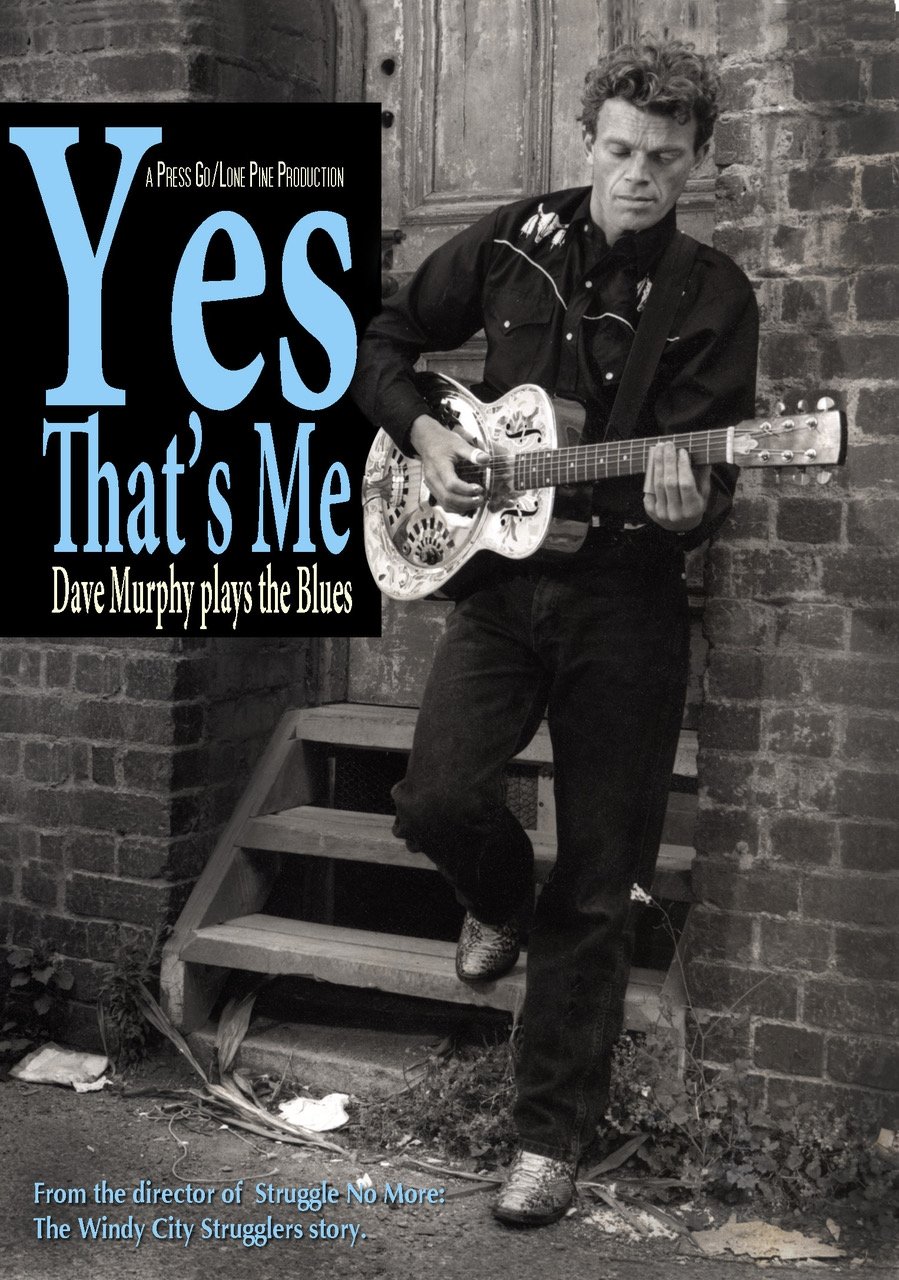 Poster de Yes That's Me: Dave Murphy Plays the Blues