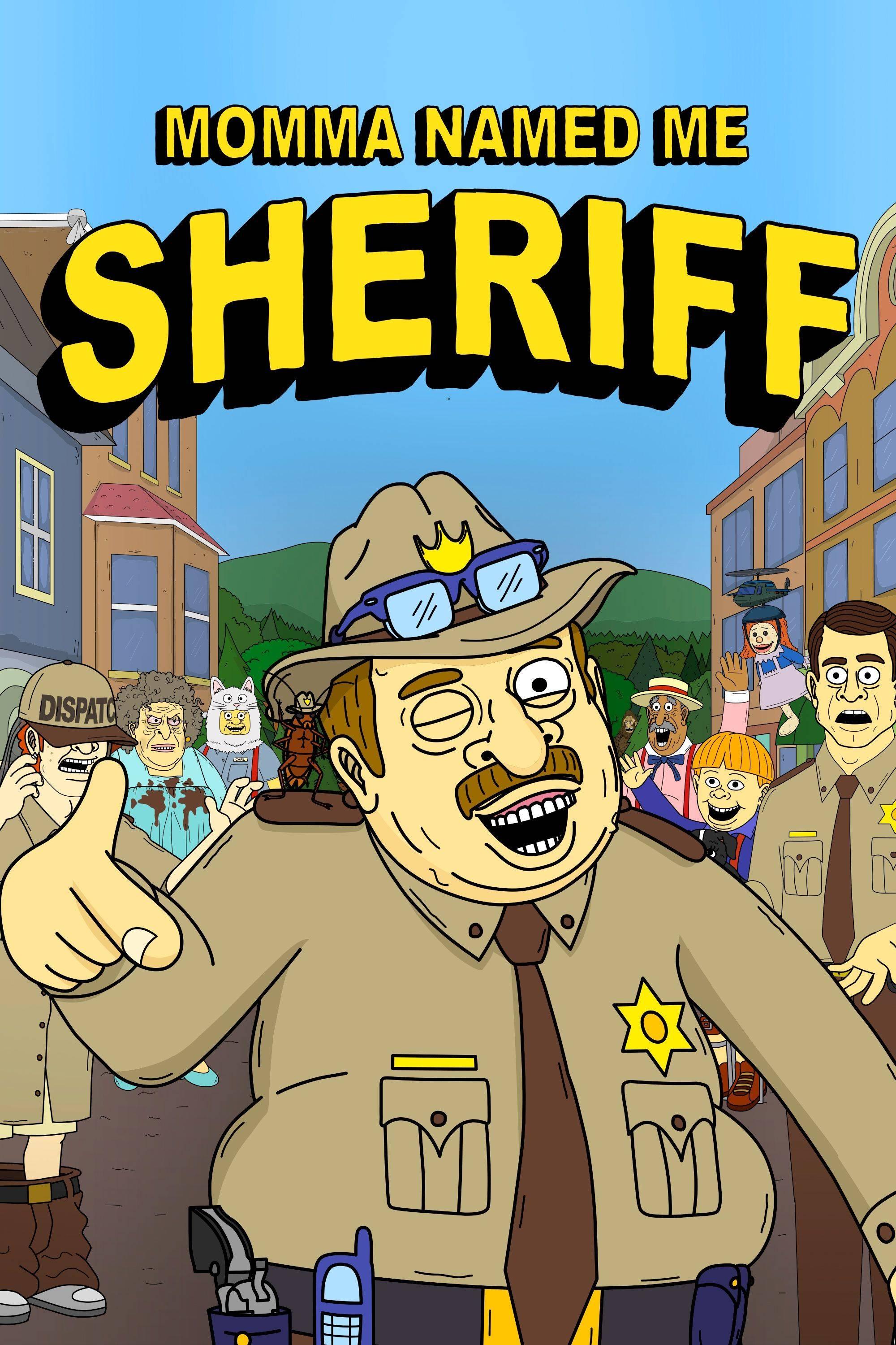 Poster de Momma Named Me Sheriff