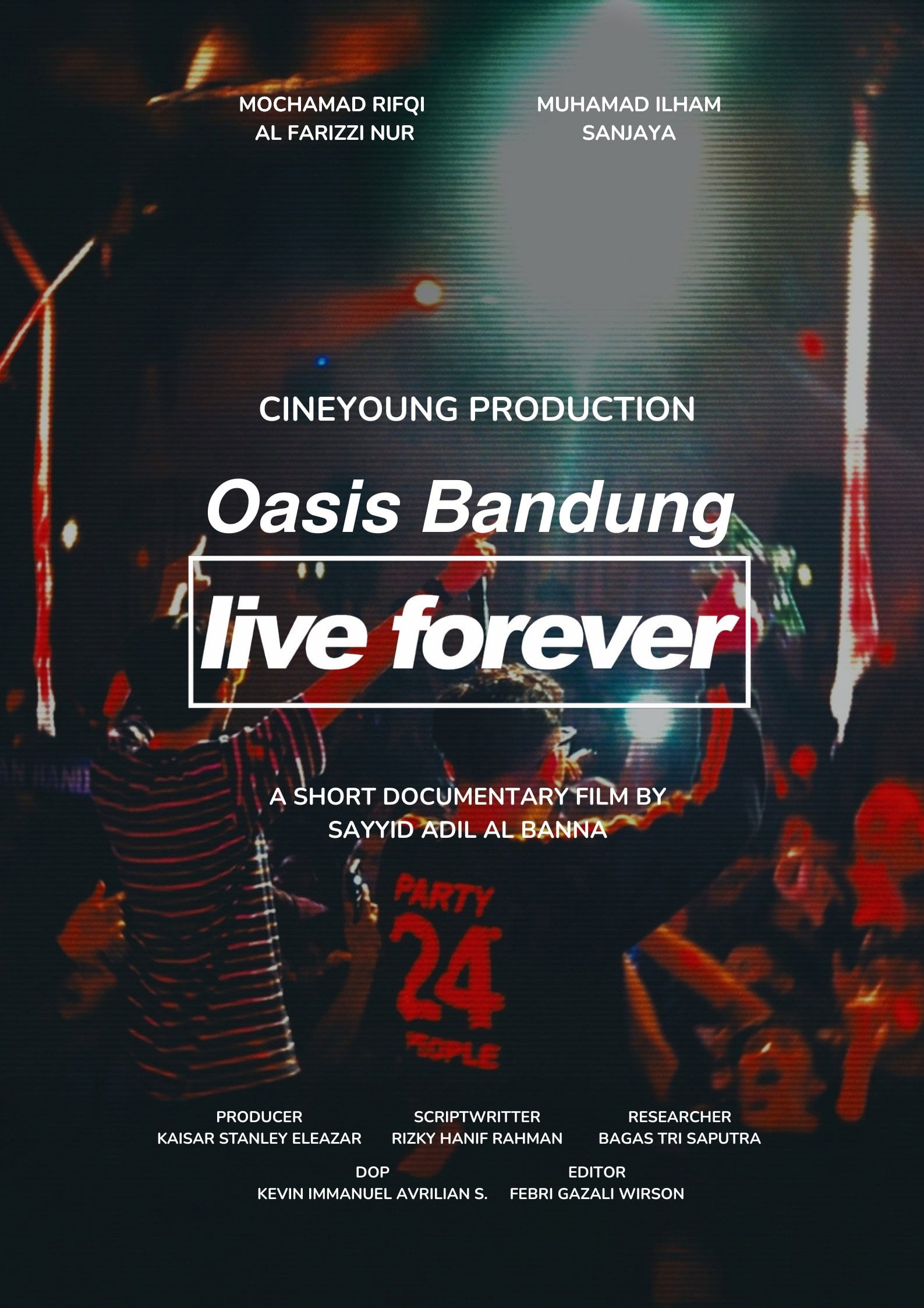 Oasis Bandung Live Forever