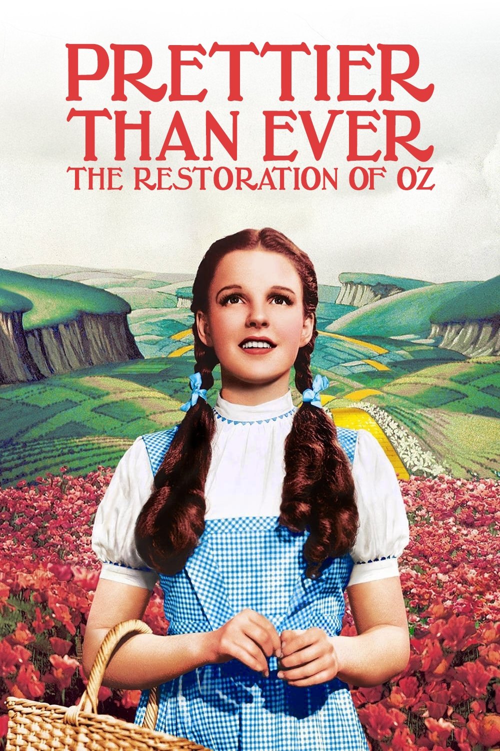 Poster de Prettier Than Ever: The Restoration of Oz