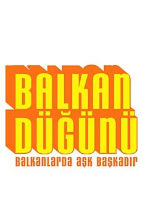 Poster de Balkan Düğünü