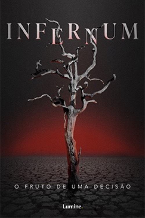 Poster de Infernum: O Fruto de uma Decisão