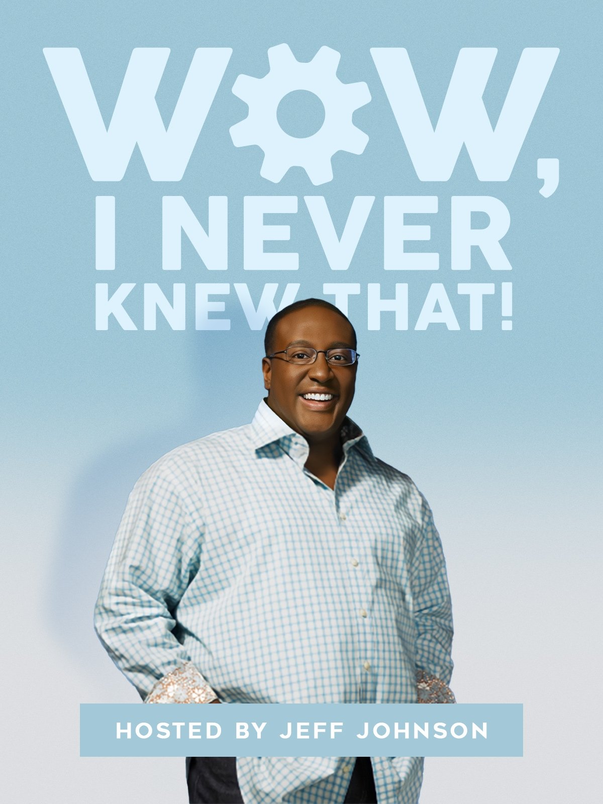Poster de Wow! I Never Knew That