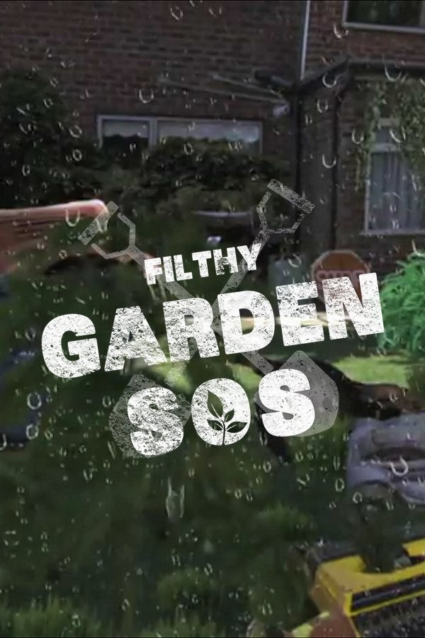 Poster de Filthy Garden SOS