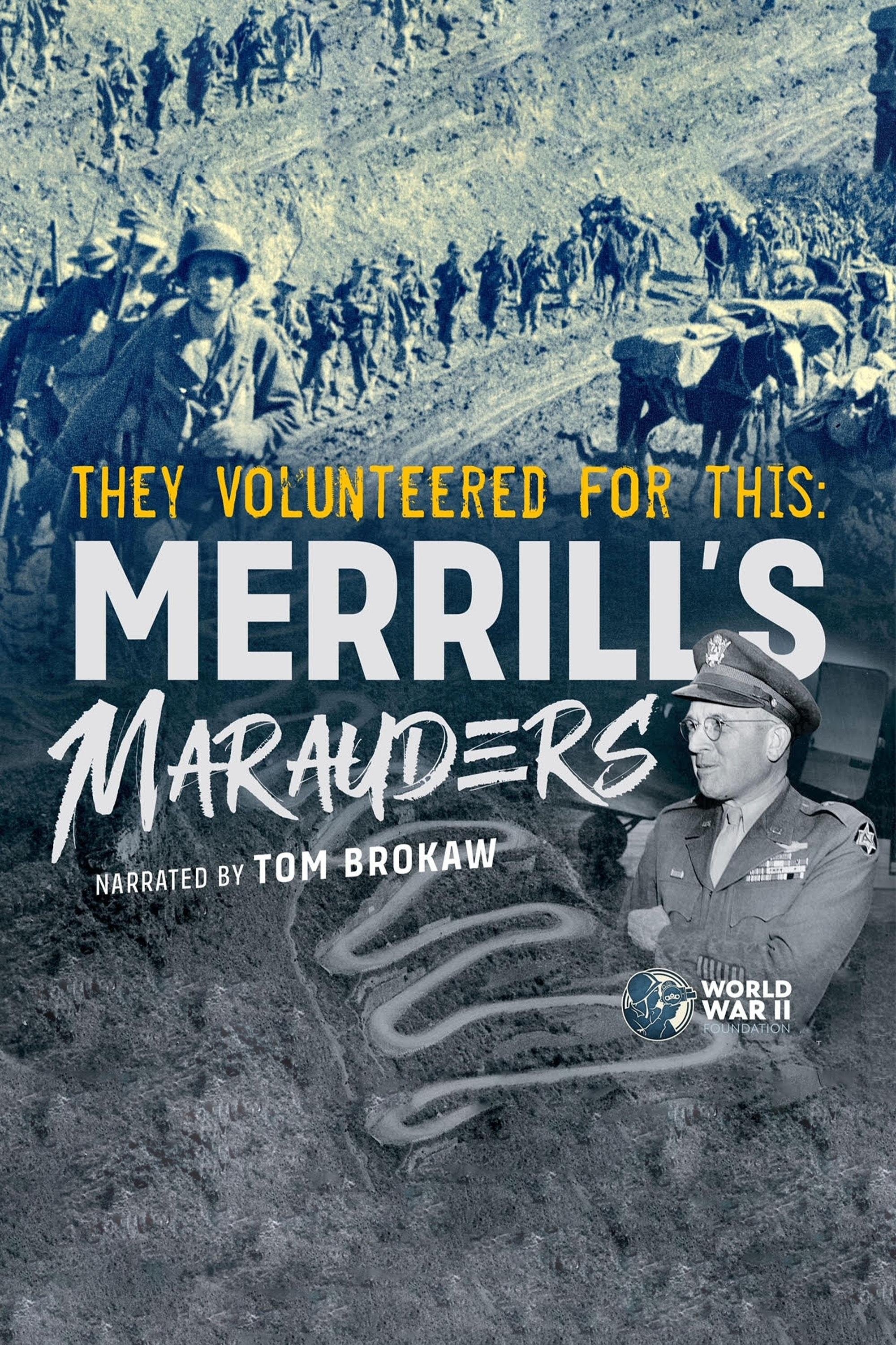 Poster de They Volunteered for This: Merrill's Marauders