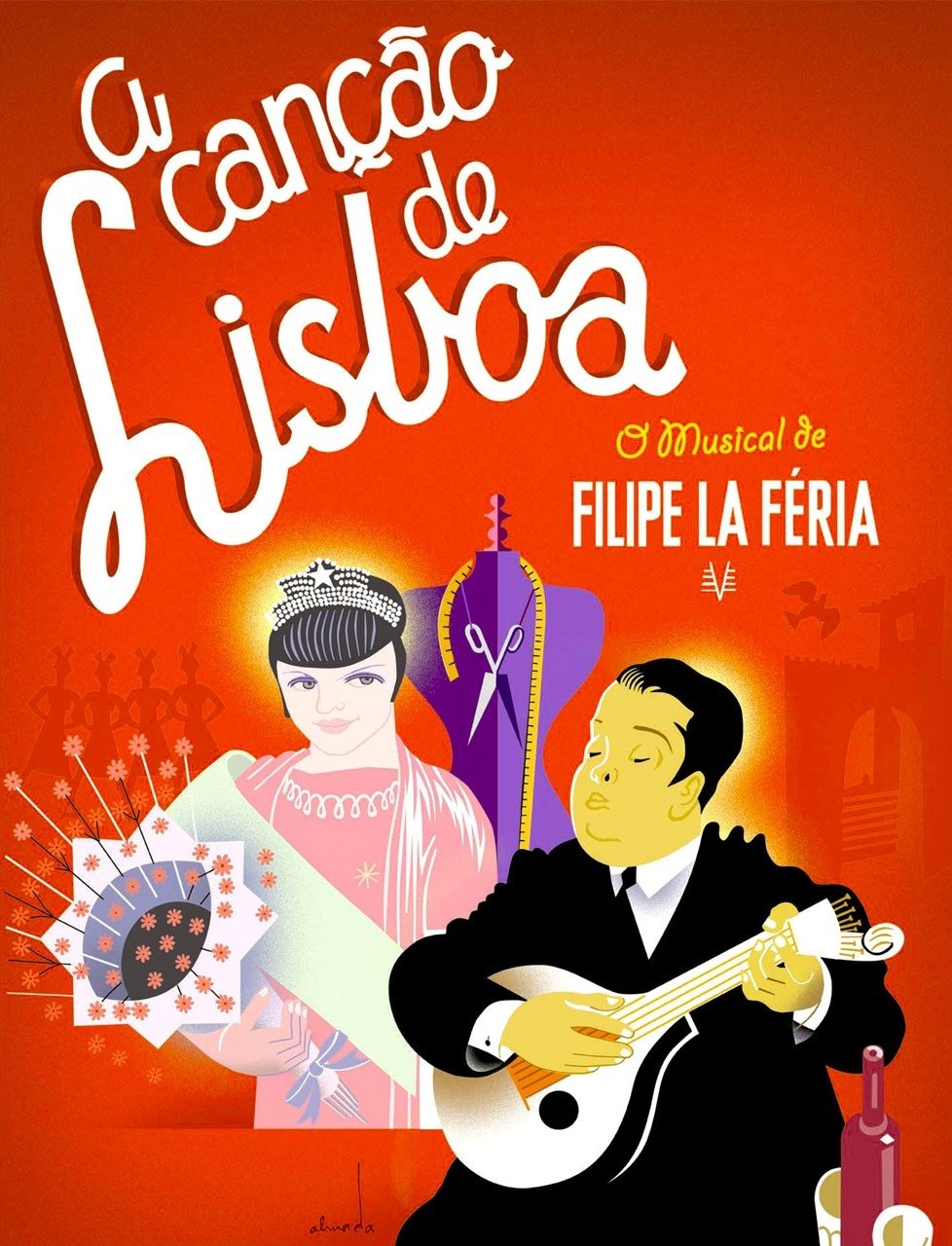 Poster de A Canção de Lisboa - O musical de Filipe La Féria