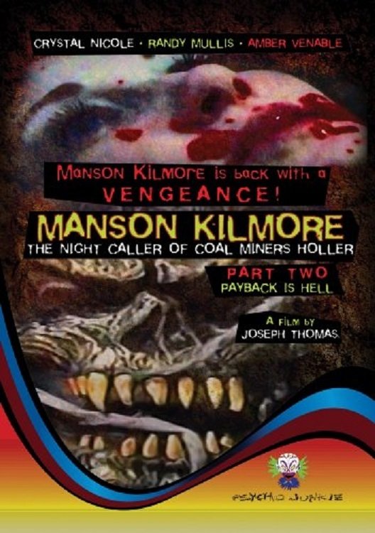 Poster de Manson Kilmore: The Night Caller of Coal Miners Holler Part 2 - Payback Is Hell