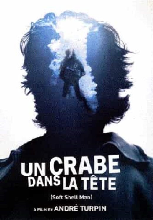 Affiche du film Un crabe dans la tête