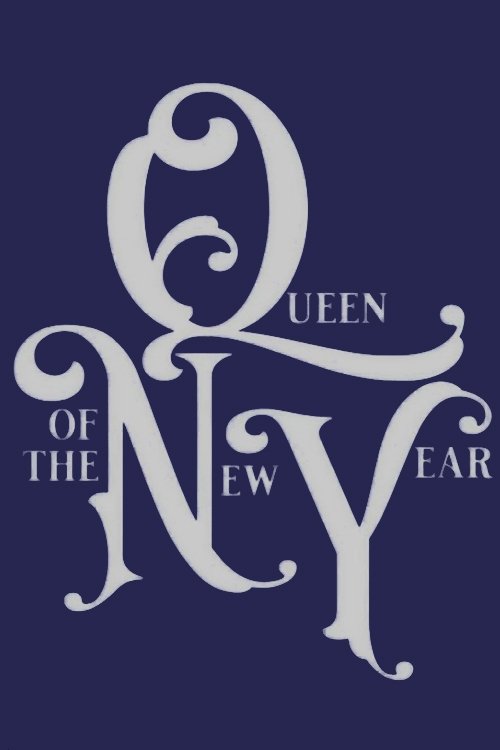 Poster de Queen Of The New Year
