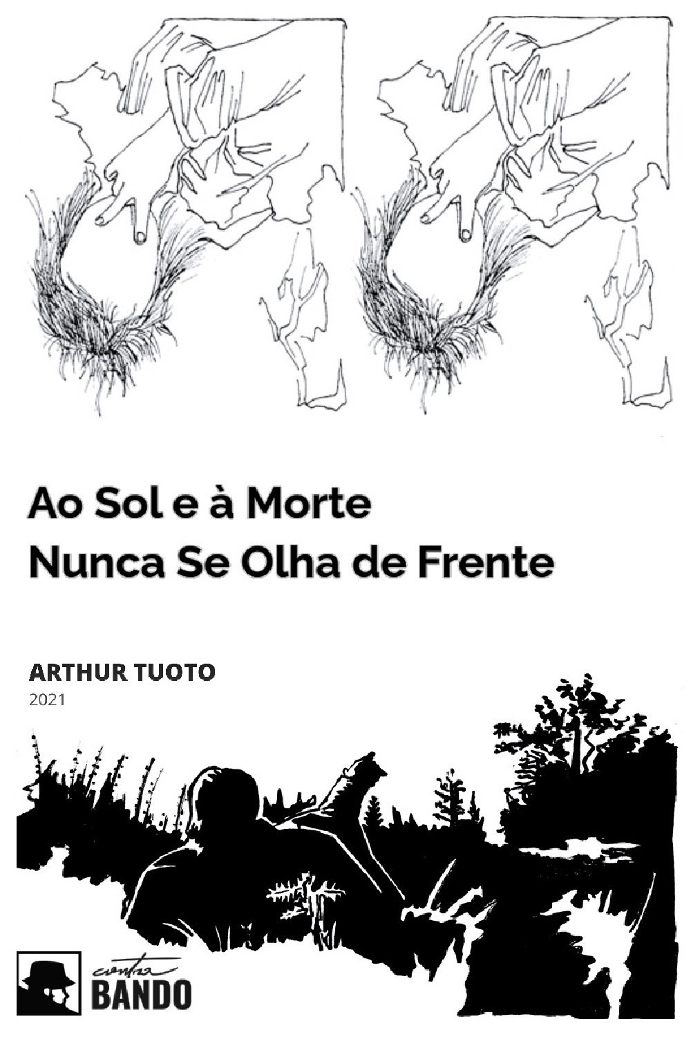 Poster de Ao Sol e à Morte Nunca se Olha de Frente
