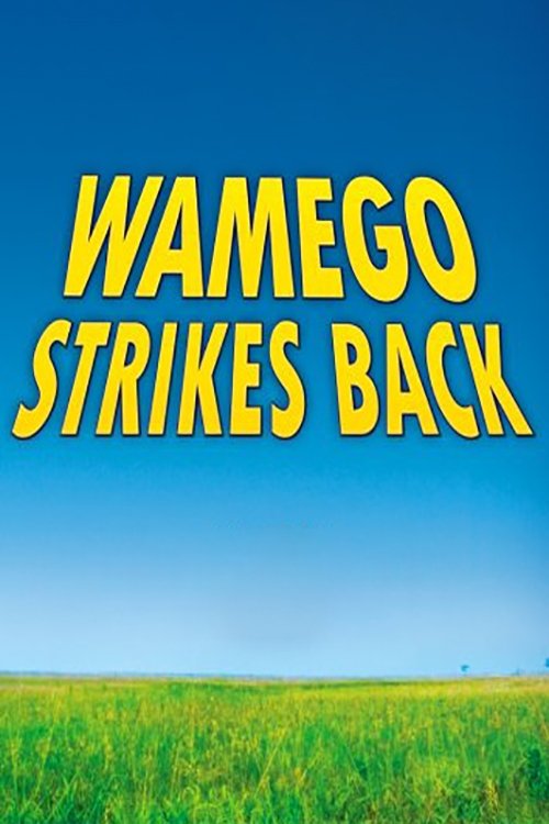 Poster de Wamego Strikes Back