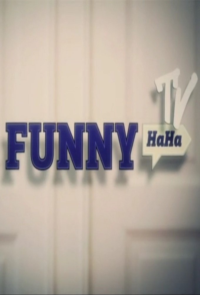 Poster de Funny HaHa TV: The Douglas Web