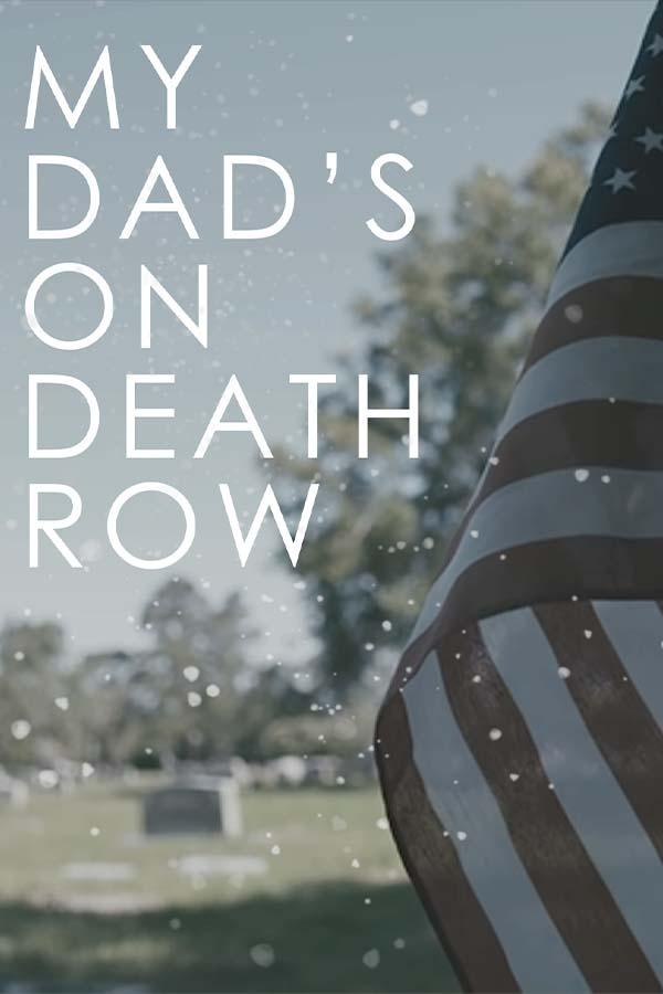 Poster de My Dad's on Death Row