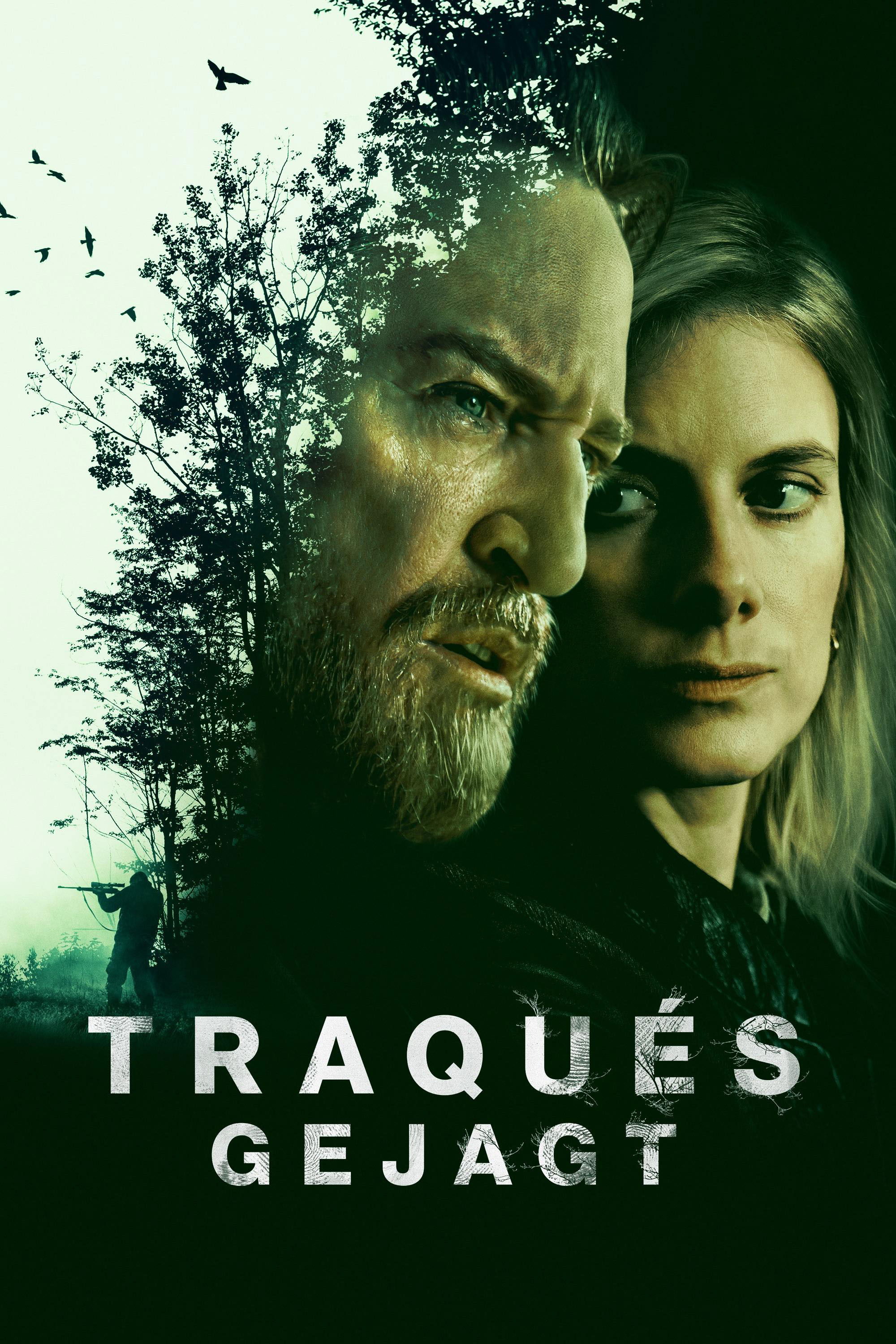 Traqués – Gejagt