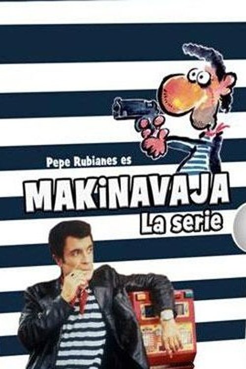 Poster de Makinavaja: La Serie