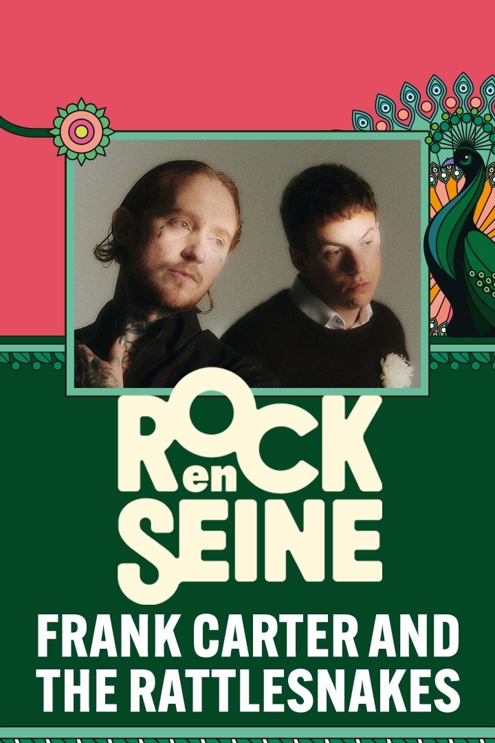 Poster de Frank Carter and the Rattlesnakes - Rock en Seine 2024