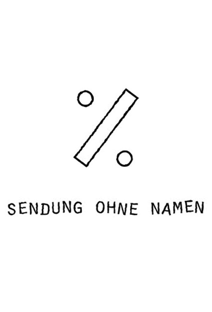 Poster de Sendung ohne Namen