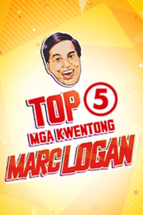 Poster de Top 5 Mga Kwentong Marc Logan