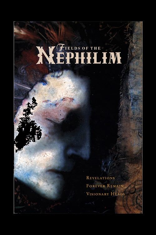 Poster de Fields of the Nephilim: Revelations + Forever Remain + Visionary Heads