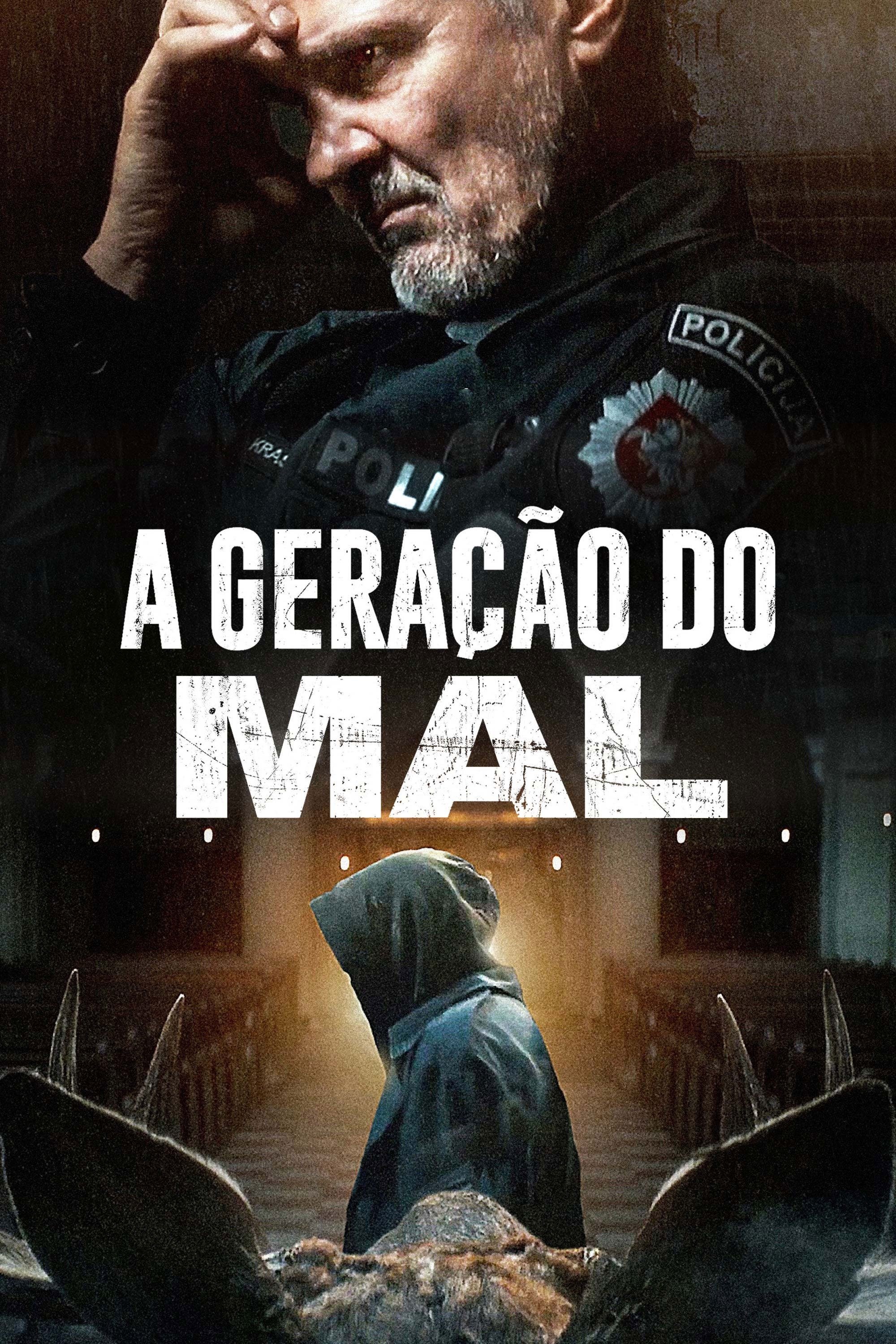 Poster de A Geração do Mal