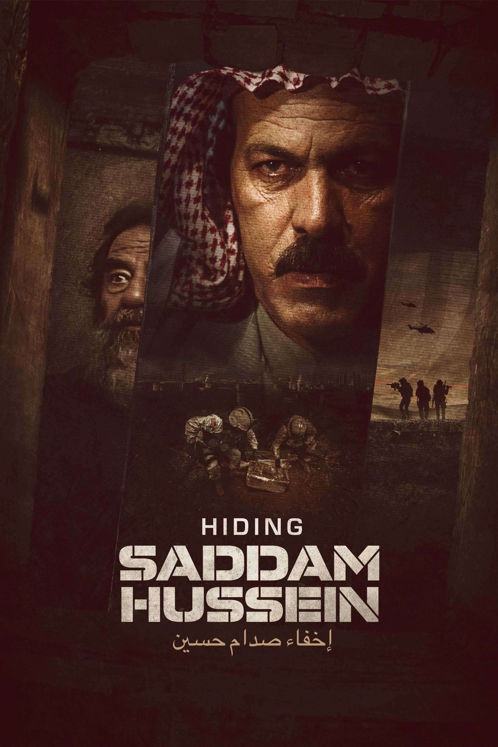 Poster de Han gjemte Saddam Hussein – Jakten på verdens mest etterlyste mann