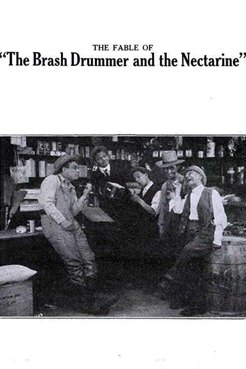 Poster de The Fable of the Brash Drummer and the Nectarine