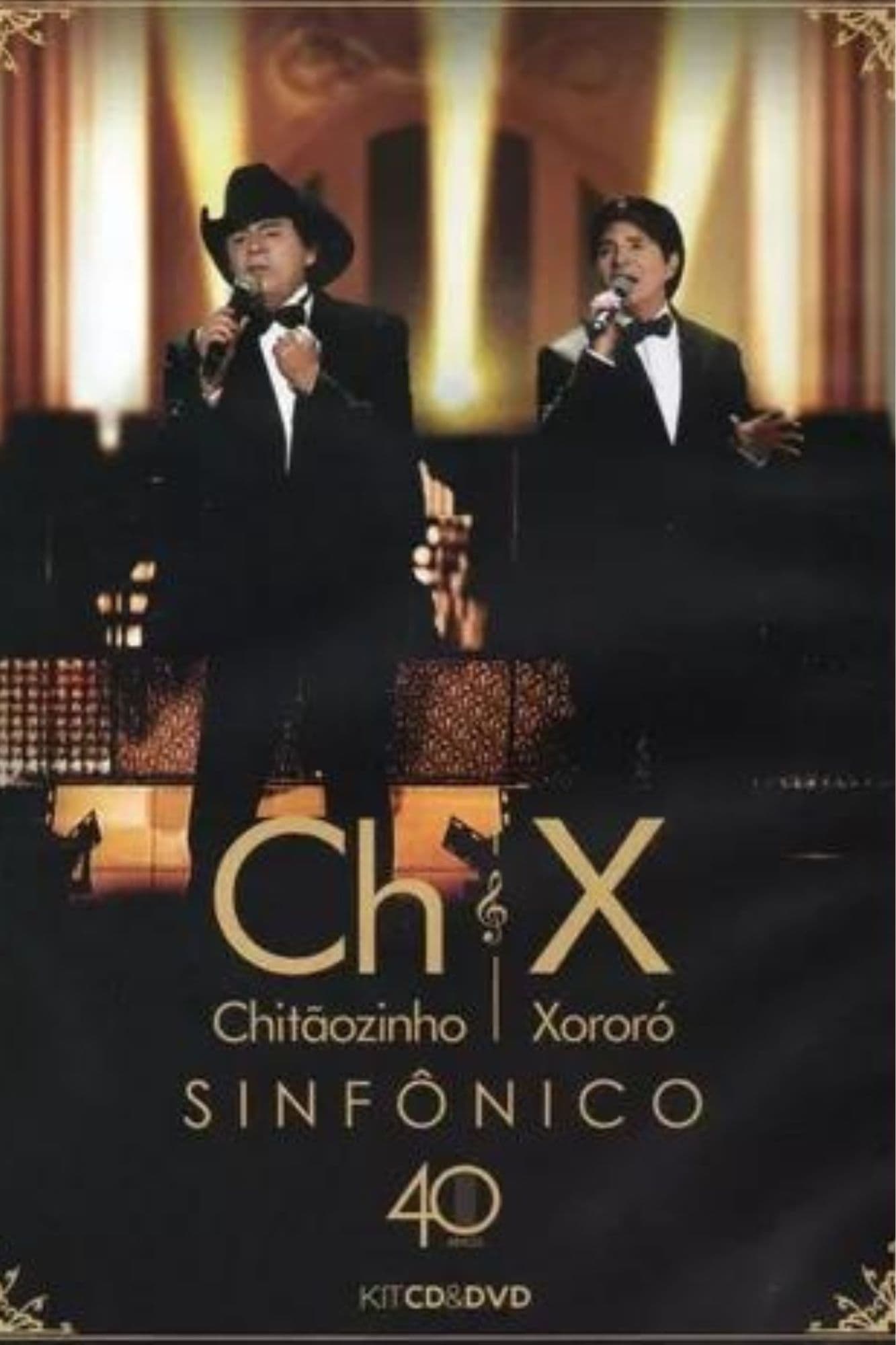Poster de Chitãozinho e xororó - sinfônico 40