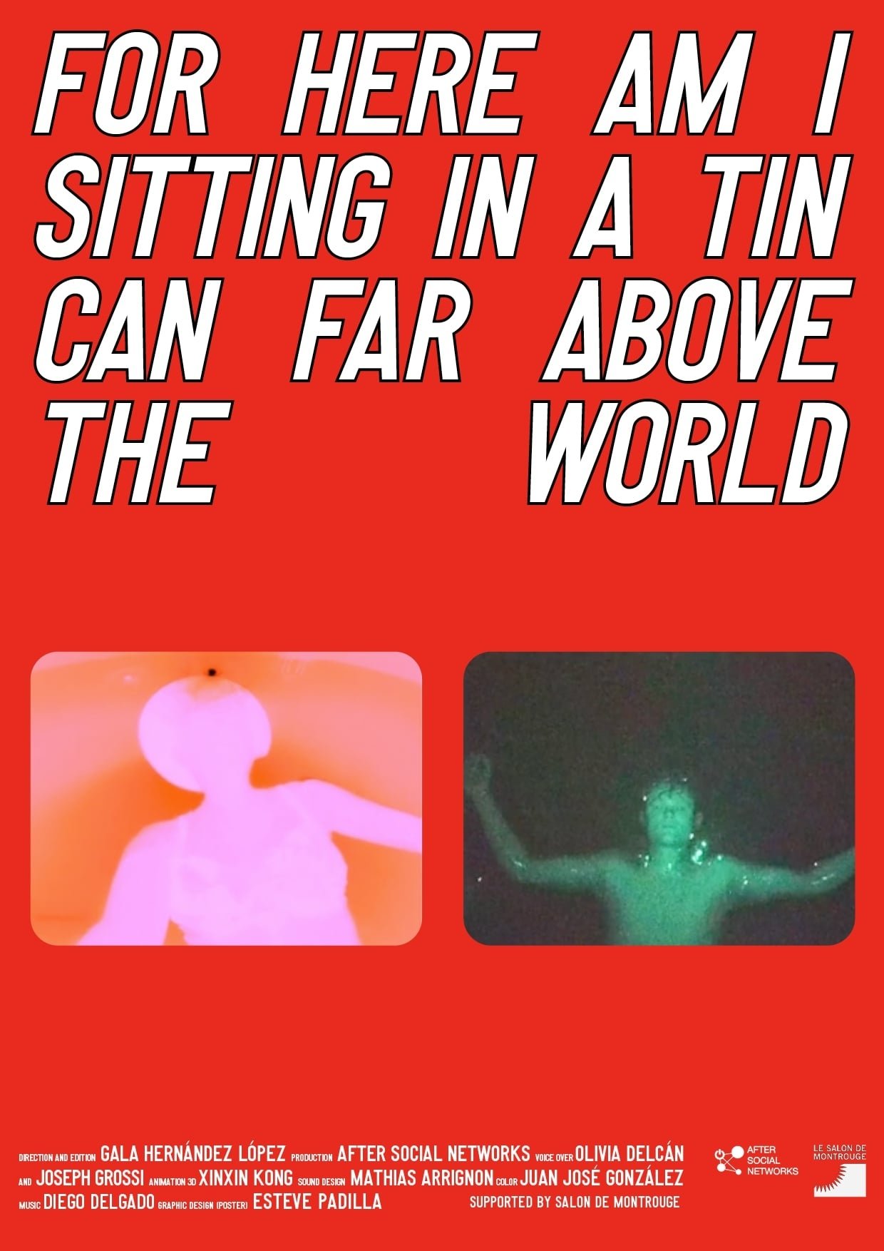 Poster de For here am I sitting in a tin can far above the world