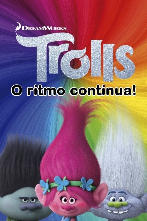 Poster de Trolls: O ritmo continua!