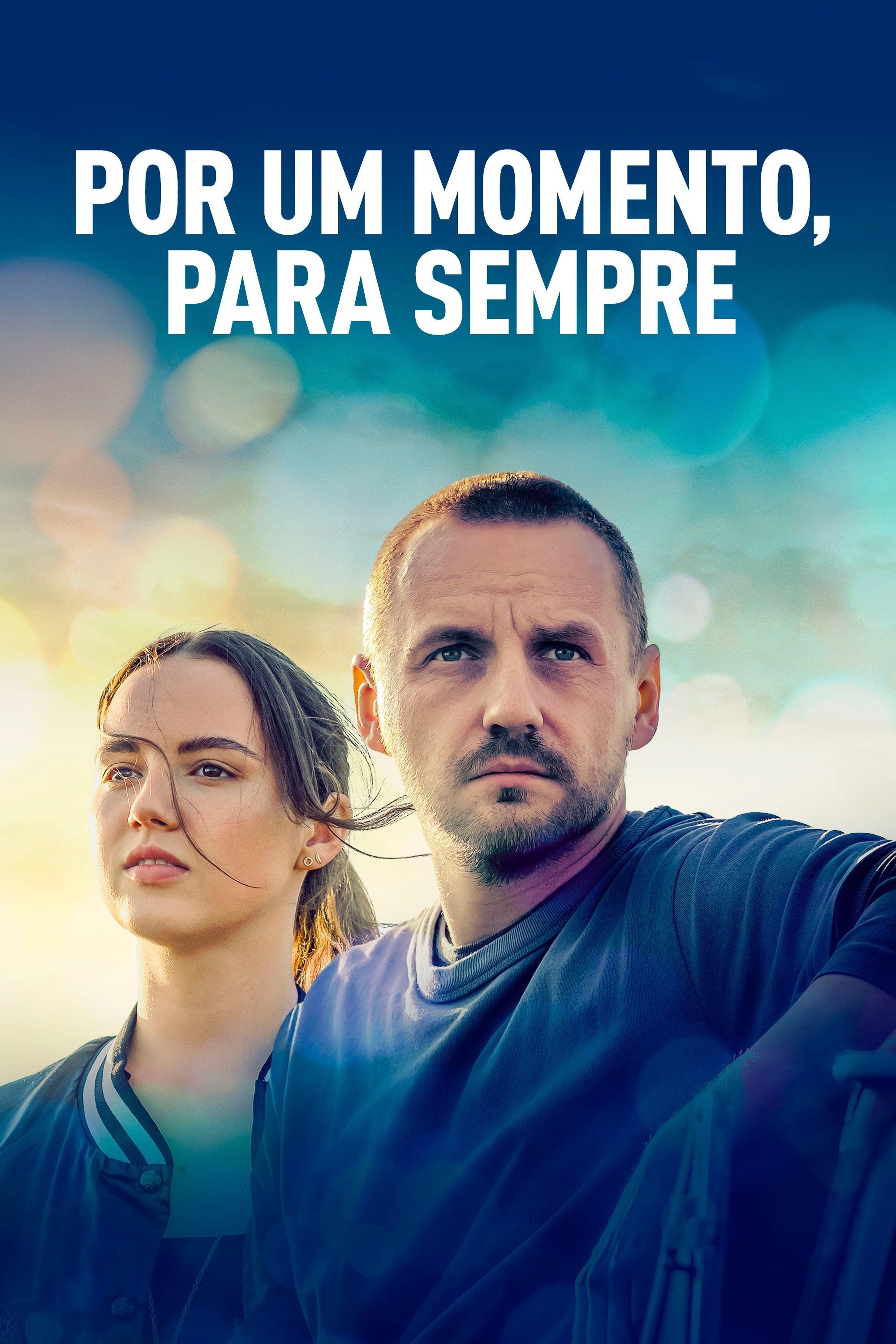 Poster de Por um Momento, Para Sempre