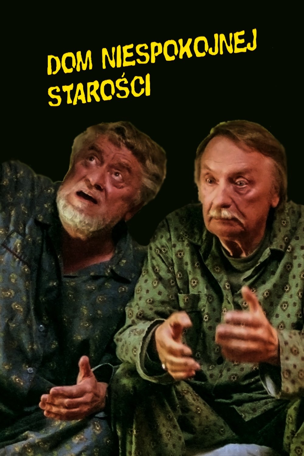 Poster de Dom niespokojnej starości