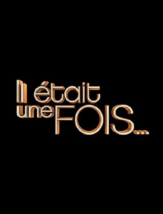 Poster de Il était une fois...