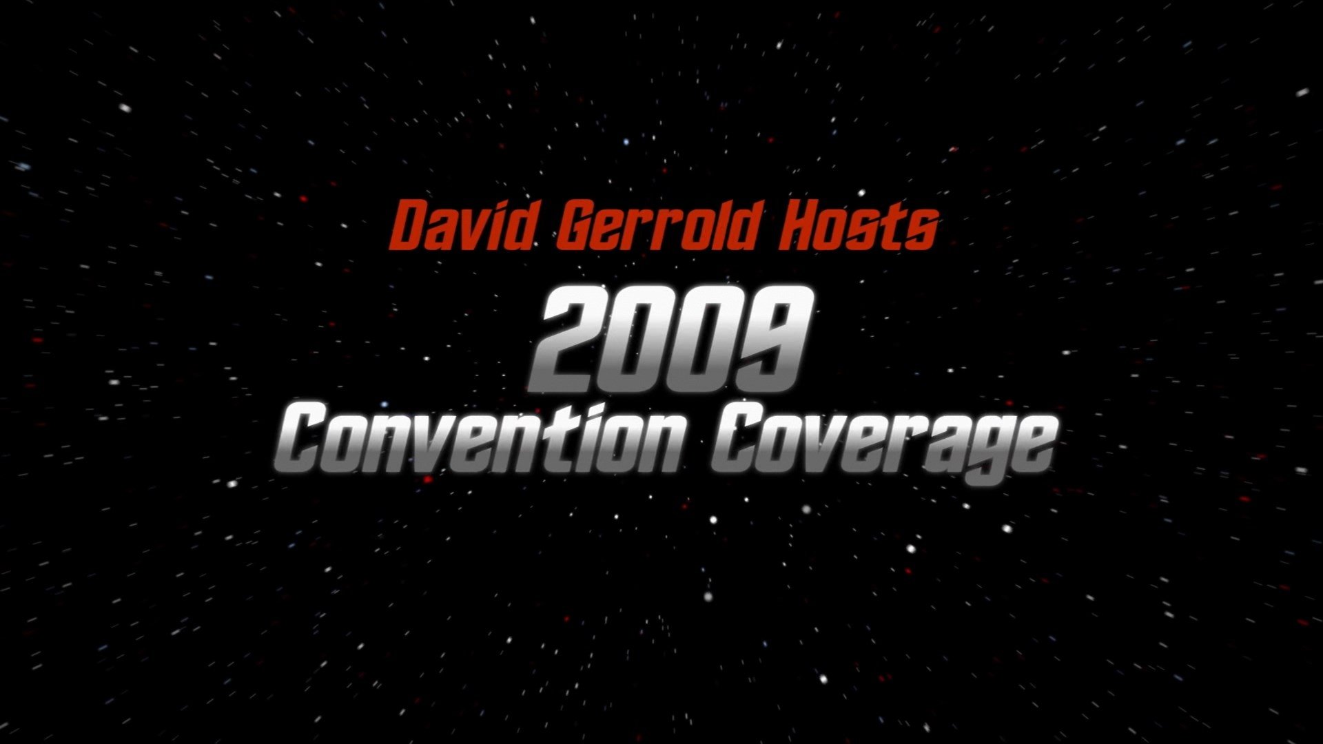 David Gerrold Hosts "2009 Convention Coverage"