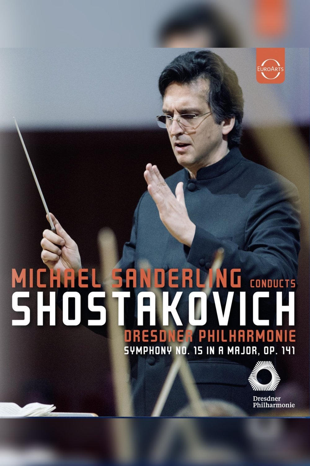 Poster de Shostakovich - Symphony no.15 (Michael Sanderling - Dresdner Philharmonie)