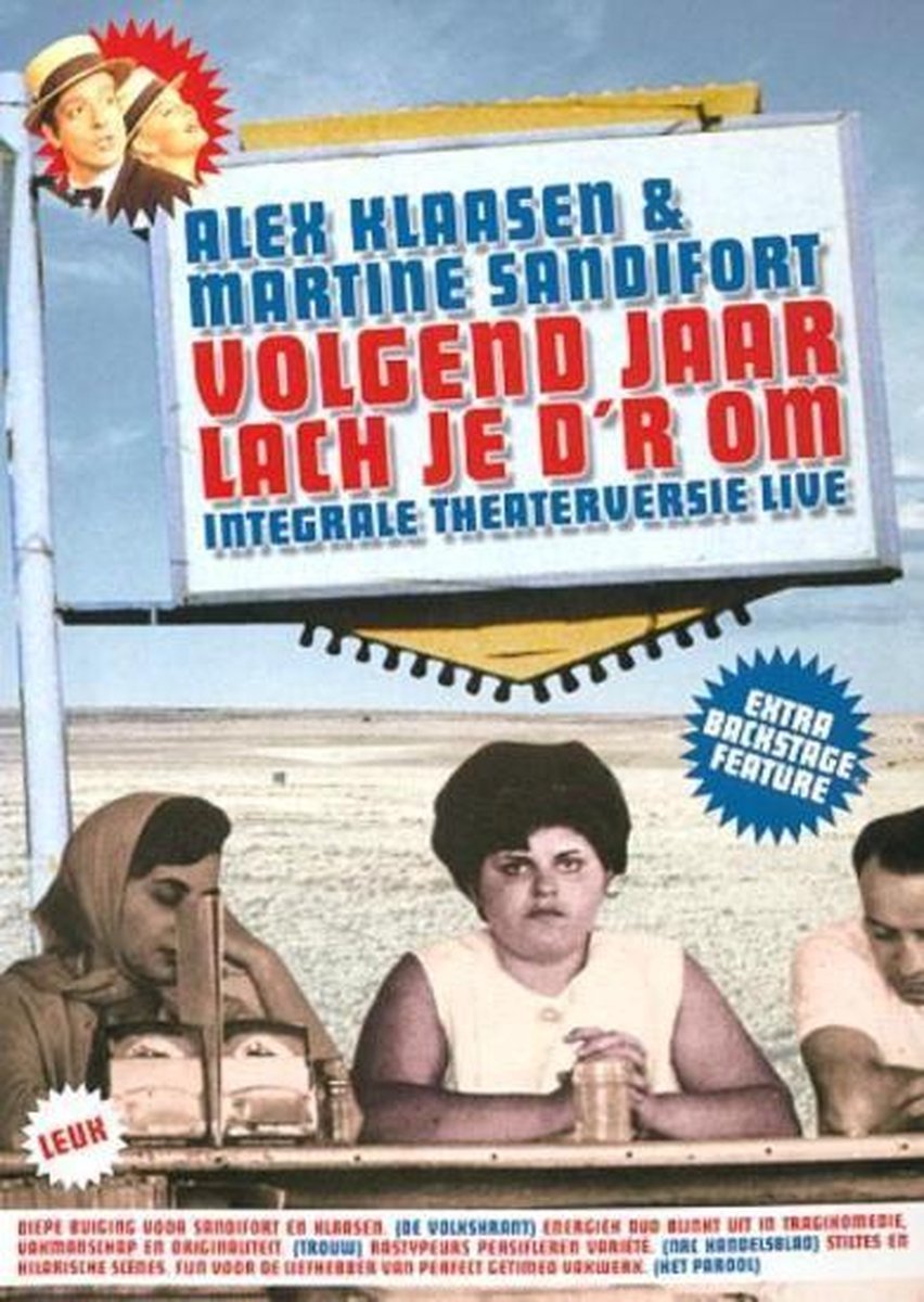 Poster de Alex Klaasen & Martine Sandifort: Volgend Jaar Lach Je D'r Om