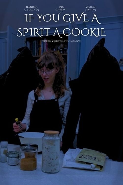 Poster de If You Give a Spirit A Cookie