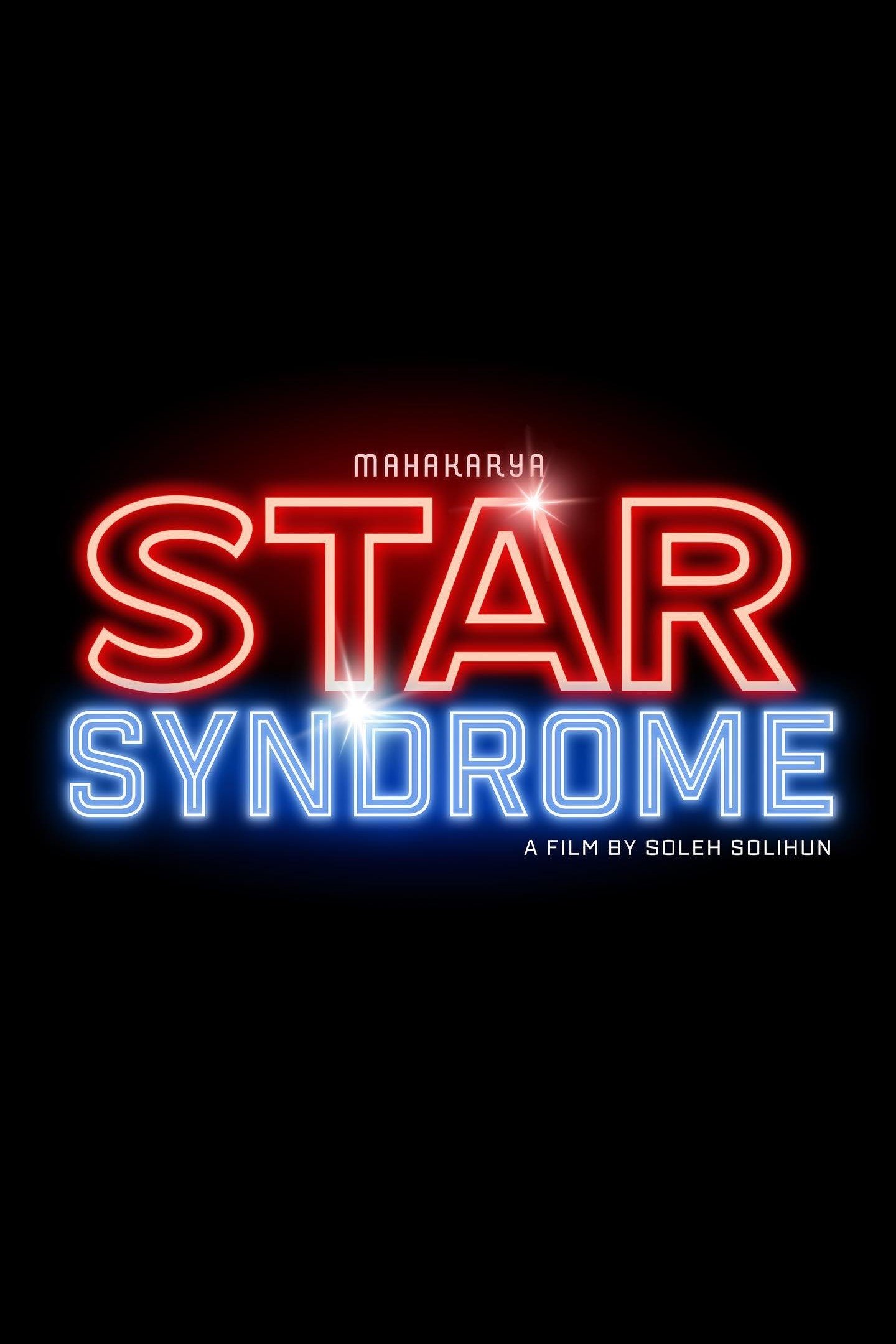 Star Syndrome poster Star Syndrome poster