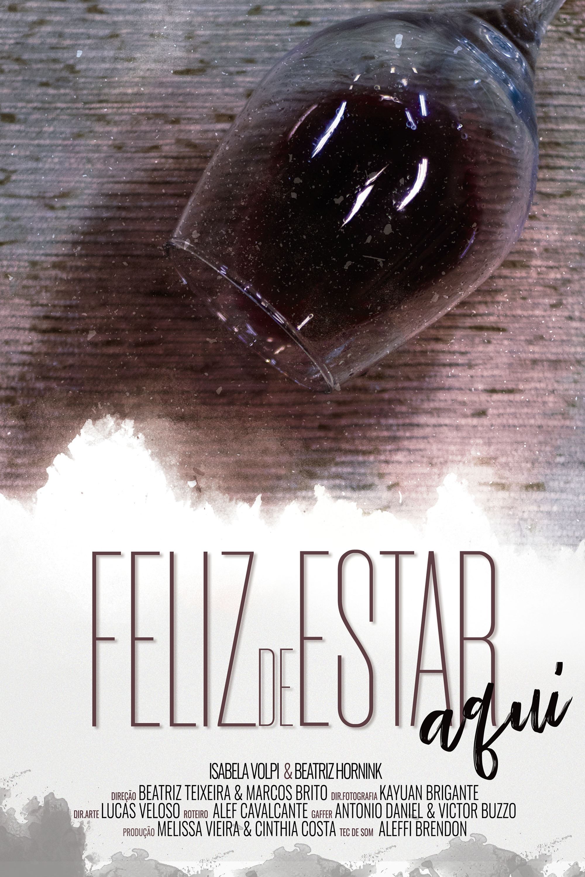 Poster de Feliz de Estar Aqui