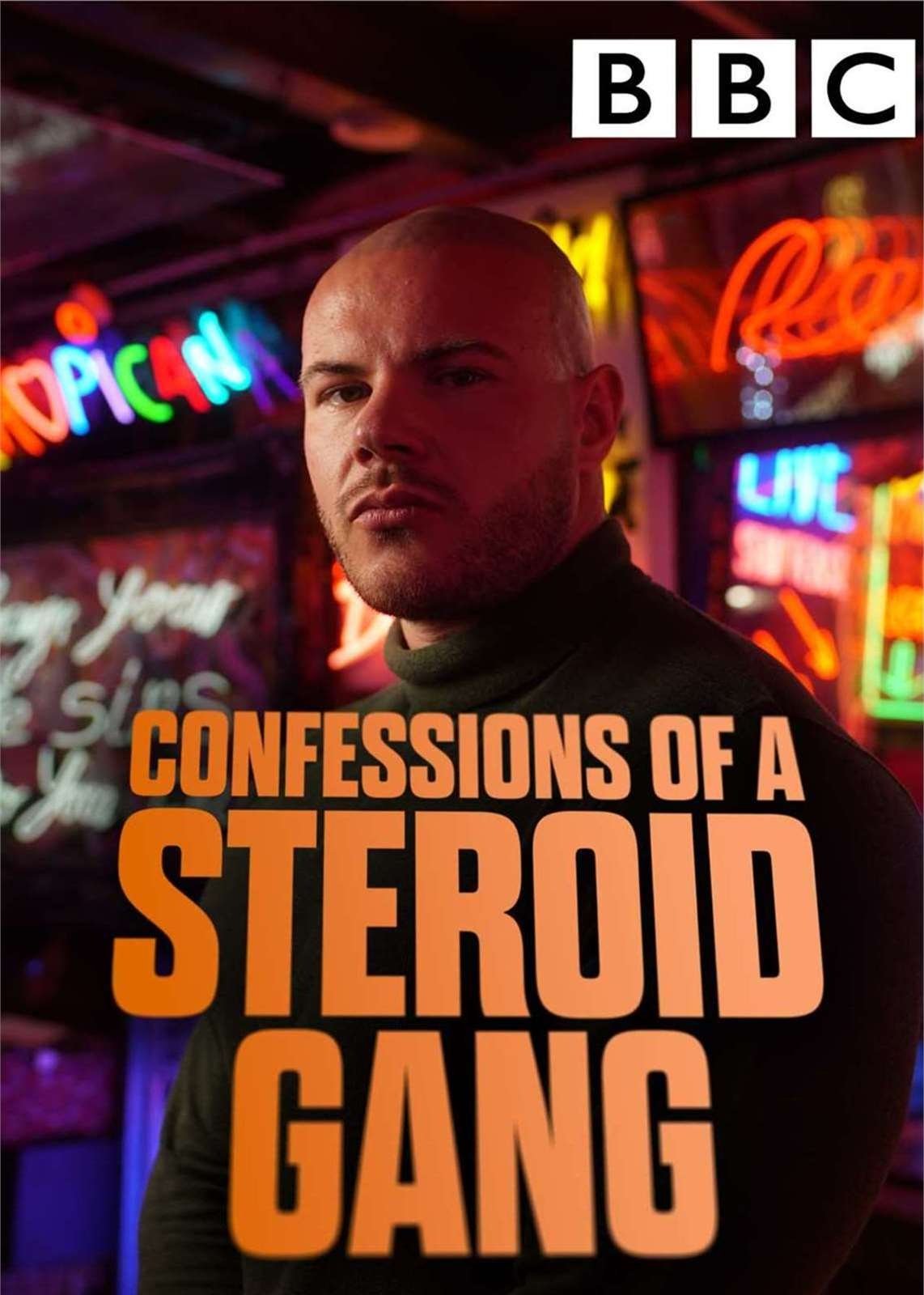 Poster de Confessions of a Steroid Gang