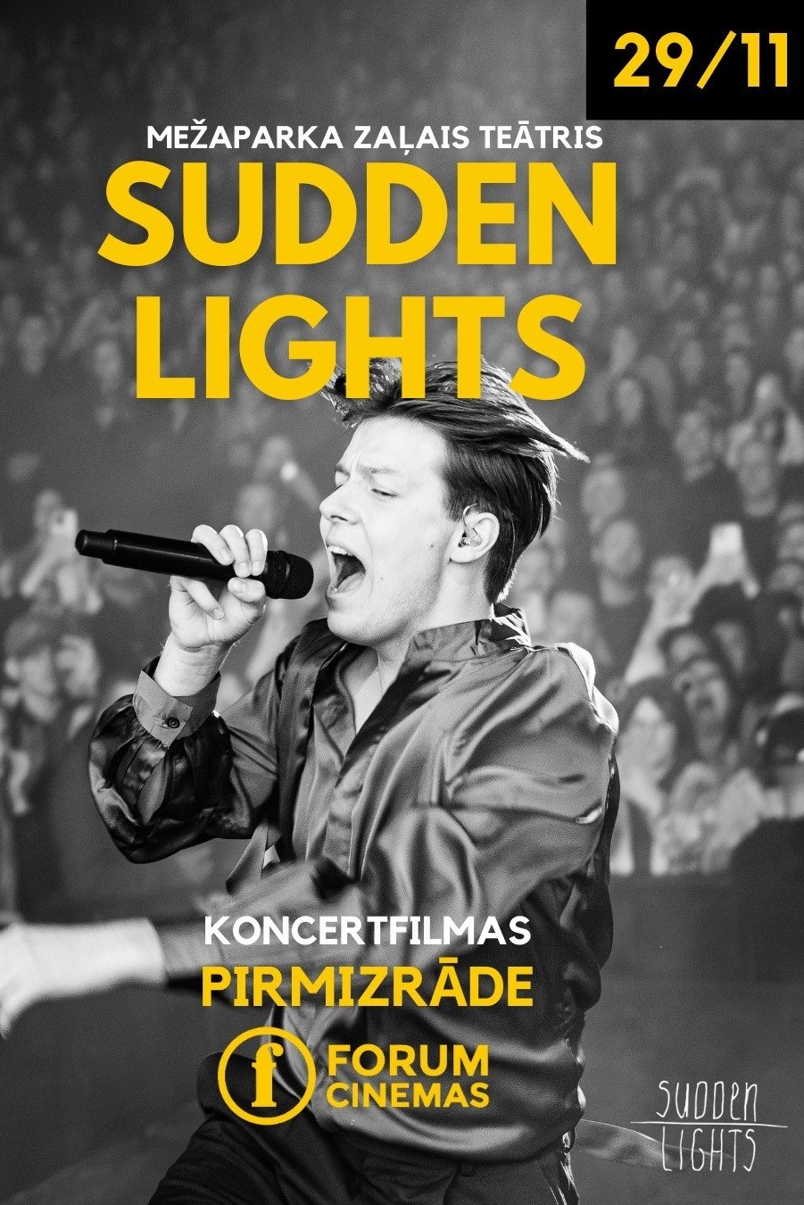 Poster de Sudden Lights Mežaparka Zaļajā teātrī. Koncertfilma